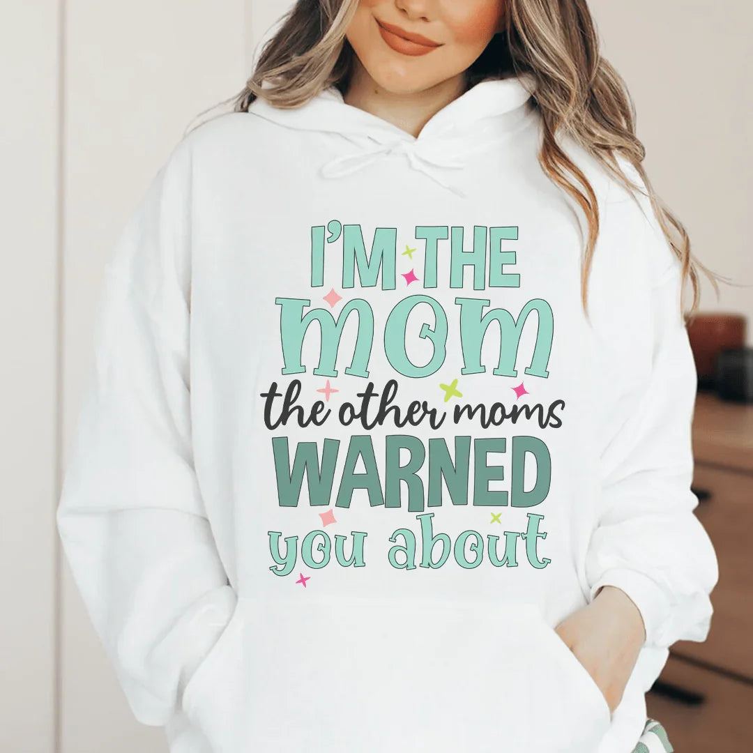 Cozy I'm The Mom Hoodie with front pocket and double-lined hood in soft cotton blend