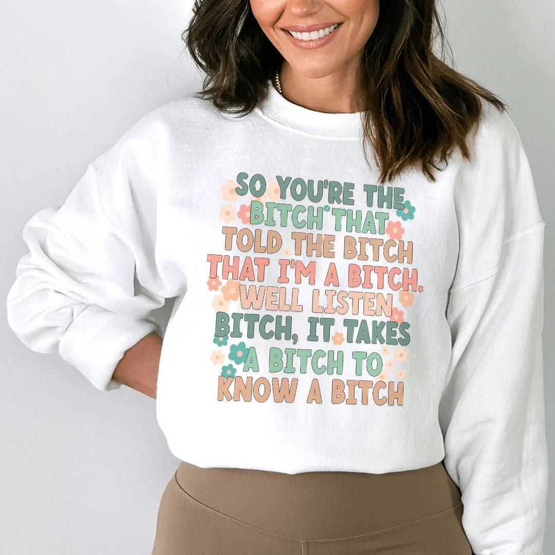 So You're The B sweatshirt in soft fabric with relaxed fit and bold text design